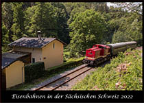 127-202201 - Eisenbahn Kalender 2022 - Eisenbahn in der Sächsichen Schweiz